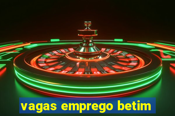 vagas emprego betim